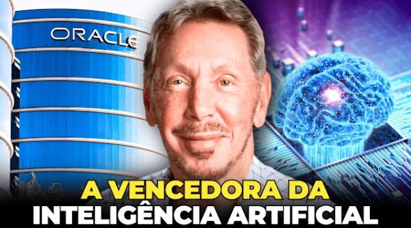 Como a Oracle Silenciosamente Domina o Mercado de Inteligência Artificial